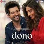 Dono - Himani Kapoor Song Download
