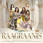 Raagraanis - Himani Kapoor Song Download