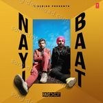 Nayi Baat - Himani Kapoor Song Download